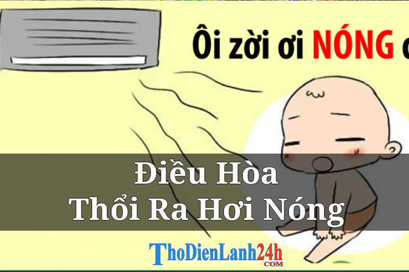 Dieu Hoa Thoi Ra Hoi Nong Thodienlanh24H