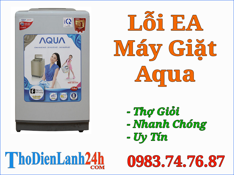 Lỗi Ea Máy Giặt Aqua Là Bị Gì? Cách Xử Lý Lỗi Này Thế Nào Vào Đây Xem