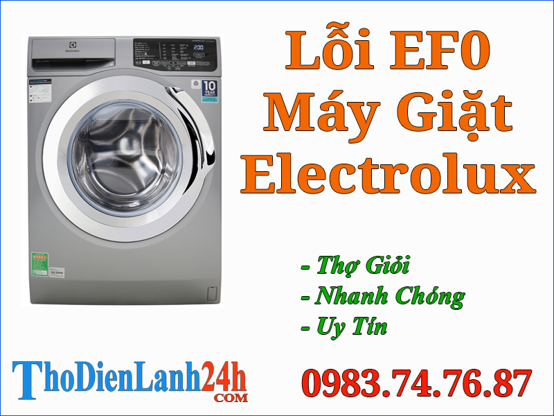 Lỗi Ef0 Máy Giặt Electrolux Là Hỏng Gì? Cách Sửa Thế Nào Nhanh Hiệu Quả