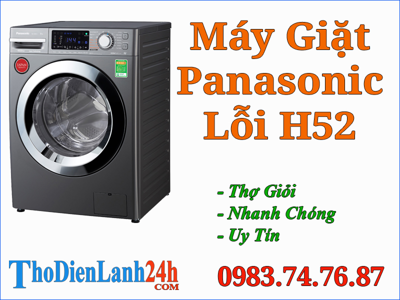 Máy Giặt Panasonic Báo Lỗi H52 Là Bị Hỏng Gì? Xem Ngay Nguyên Nhân Cách Xử Lý