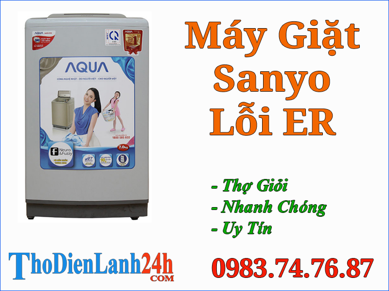 Máy Giặt Sanyo Báo Lỗi Er Là Hỏng Gì? Xem Ngay Nguyên Nhân Cách Xử Lý