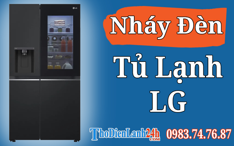 Mã Lỗi Tủ Lạnh Lg Nháy Đèn Là Hỏng Gì? Cách Xử Lý Nhanh Chóng An Toàn Hiệu Quả