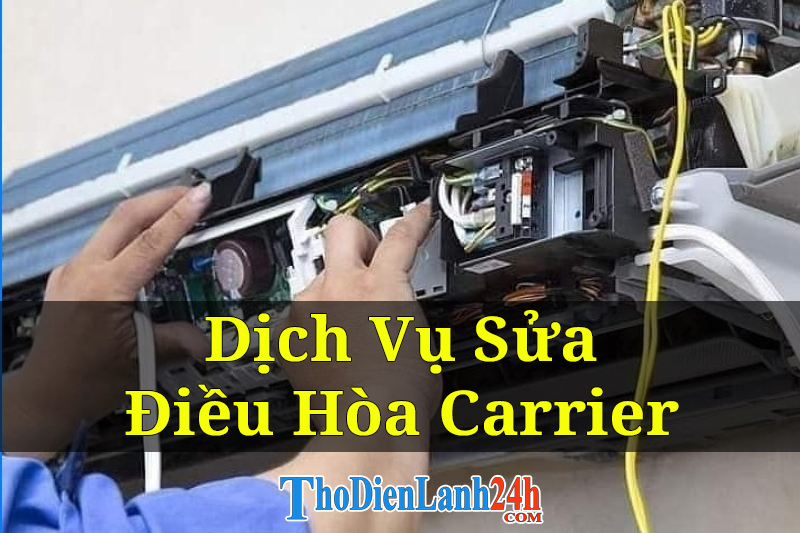 Dịch Vụ Sửa điều hòa Carrier Tại Nhà Linh Kiện Chính Hãng