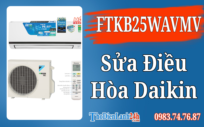 Chuyên sửa điều hòa Daikin 1.0Hp FTKB25WAVMV Tận Nhà Giá Tốt