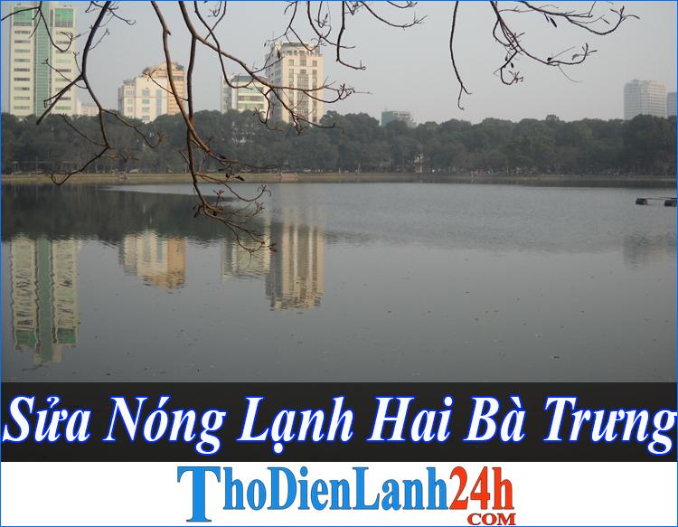 Sua Binh Nong Lanh Hai Ba Trung Thodienlanh24H Com