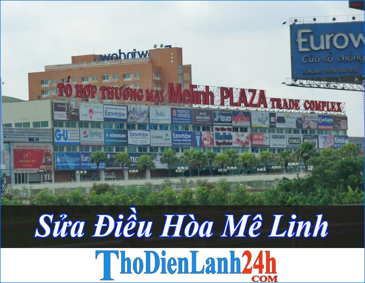 Sua Dieu Hoa Me Linh Thodienlanh24H Com