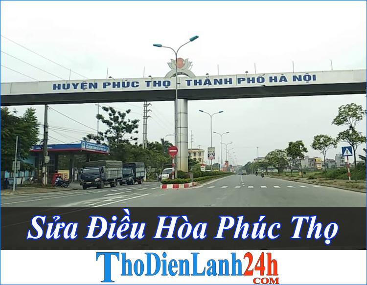 Sua Dieu Hoa Phuc Tho Thodienlanh24H Com