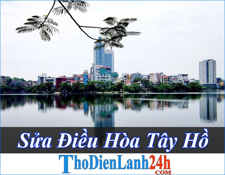 Sua Dieu Hoa Tay Ho Thodienlanh24H Com
